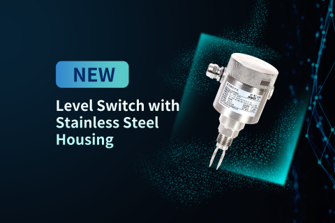 ​New Product: Tuning Fork Liquid Level Switch with Stainless Steel Housing