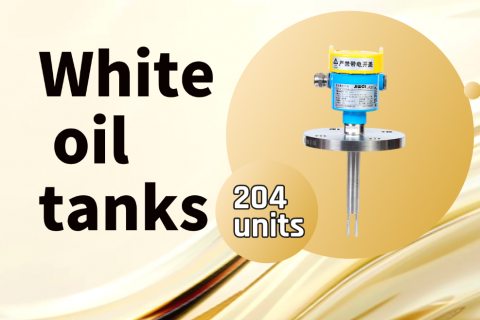 Application of Fork Liquid Level Switches in Level Control for White Oil Tanks