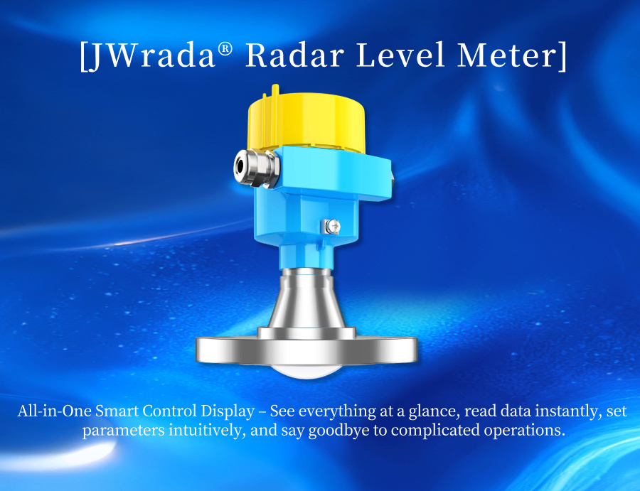 JWrada® 80GHz radar level meter China’s Most Powerful Radar Level Meter